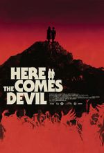 Watch Here Comes the Devil Vodly