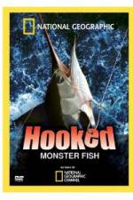 Watch Hooked: Monster Fish Vodly