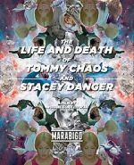 Watch The Life and Death of Tommy Chaos and Stacey Danger (Short 2014) Vodly