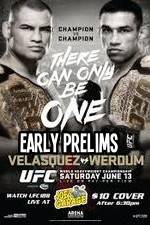 Watch UFC 188 Cain Velasquez vs Fabricio Werdum Early Prelims Vodly