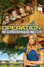 Watch Operation: Neighborhood Watch! Vodly