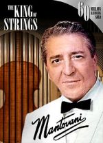 Watch Mantovani, the King of Strings Vodly