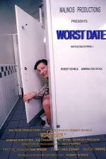 Watch Worst Date Vodly