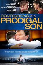 Watch Confessions of a Prodigal Son Vodly