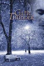 Watch Celtic Thunder: Christmas Vodly