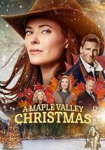 Watch A Maple Valley Christmas Vodly