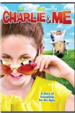 Watch Charlie & Me Vodly