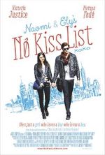 Watch Naomi and Ely's No Kiss List Vodly