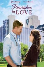 Watch Prescription for Love Vodly