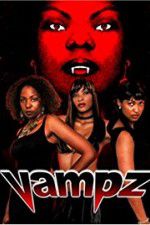 Watch Vampz Vodly