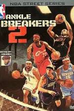 Watch NBA Street Series Ankle Breakers Vol 2 Vodly