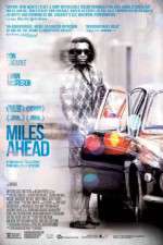 Watch Miles Ahead Vodly