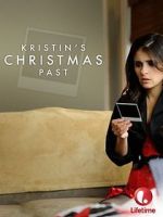 Watch Kristin\'s Christmas Past Vodly