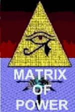 Watch Matrix of Power Vodly