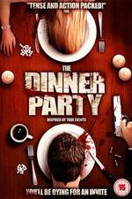 Watch The Dinner Party Vodly