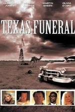 Watch A Texas Funeral Vodly