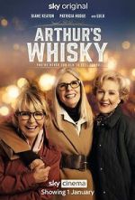Watch Arthur\'s Whisky Vodly