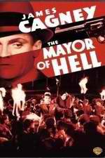 Watch The Mayor of Hell Vodly