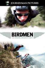 Watch Birdmen The Original Dream of Human Flight Vodly