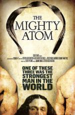 Watch The Mighty Atom Vodly