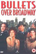 Watch Bullets Over Broadway Vodly