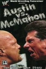 Watch WWE Austin vs McMahon - The Whole True Story Vodly