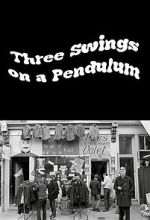 Watch Three Swings on a Pendulum (TV Special 1967) Vodly