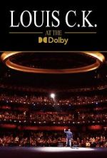 Watch Louis C.K. at the Dolby (TV Special 2023) Vodly