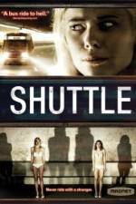 Watch Shuttle Vodly