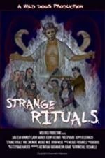 Watch Strange Rituals Vodly