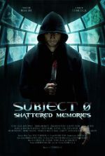 Watch Subject 0: Shattered Memories Vodly