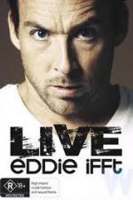 Watch Eddie Ifft Live Vodly