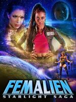 Watch Femalien: Starlight Saga Vodly
