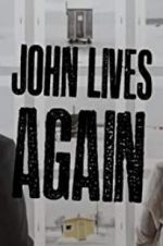 Watch John Lives Again Vodly