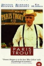 Watch Paris Trout Vodly