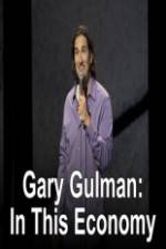 Watch Gary Gulman In This Economy Vodly