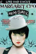 Watch Margaret Cho: Beautiful Vodly