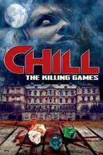 Watch Chill: The Killing Games Vodly