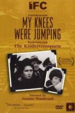 Watch My Knees Were Jumping Remembering the Kindertransports Vodly