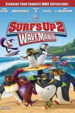 Watch Surf\'s Up 2: WaveMania Vodly