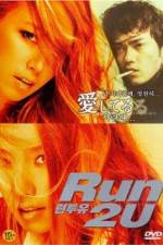 Watch Run 2 U Vodly