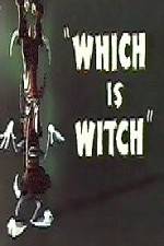 Watch Which Is Witch Vodly