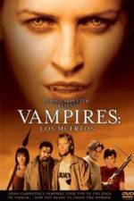 Watch Vampires Los Muertos Vodly