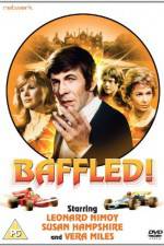 Watch Baffled! Vodly