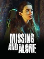 Watch Missing and Alone Vodly