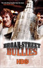 Watch Broad Street Bullies Vodly