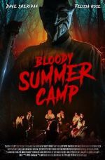 Watch Bloody Summer Camp Vodly