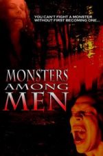 Watch Monsters Among Men Vodly