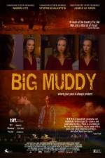 Watch Big Muddy Vodly