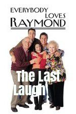 Watch Everybody Loves Raymond: The Last Laugh Vodly